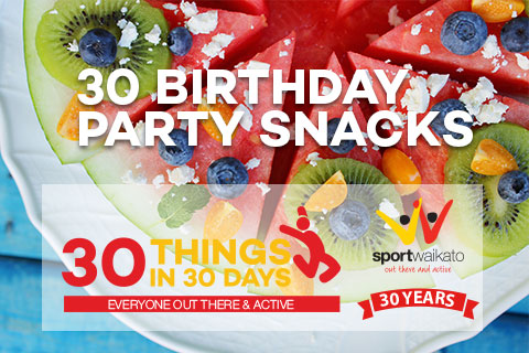 30 Birthday party snack ideas