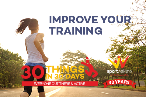 30 Ways to improve your training
