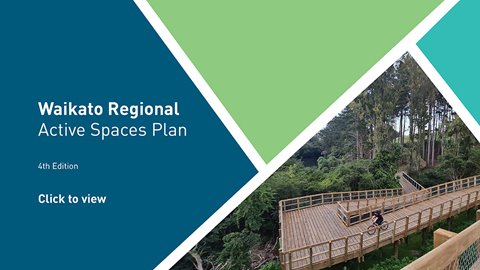 Waikato Regional Active Spaces Plan now live