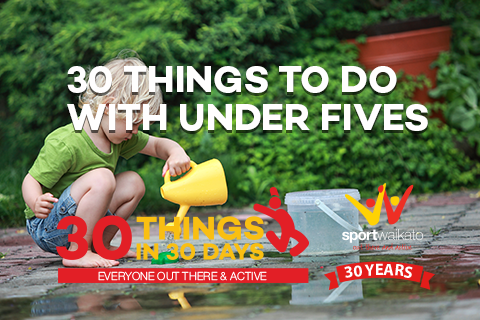 30 Things to do with your under fives