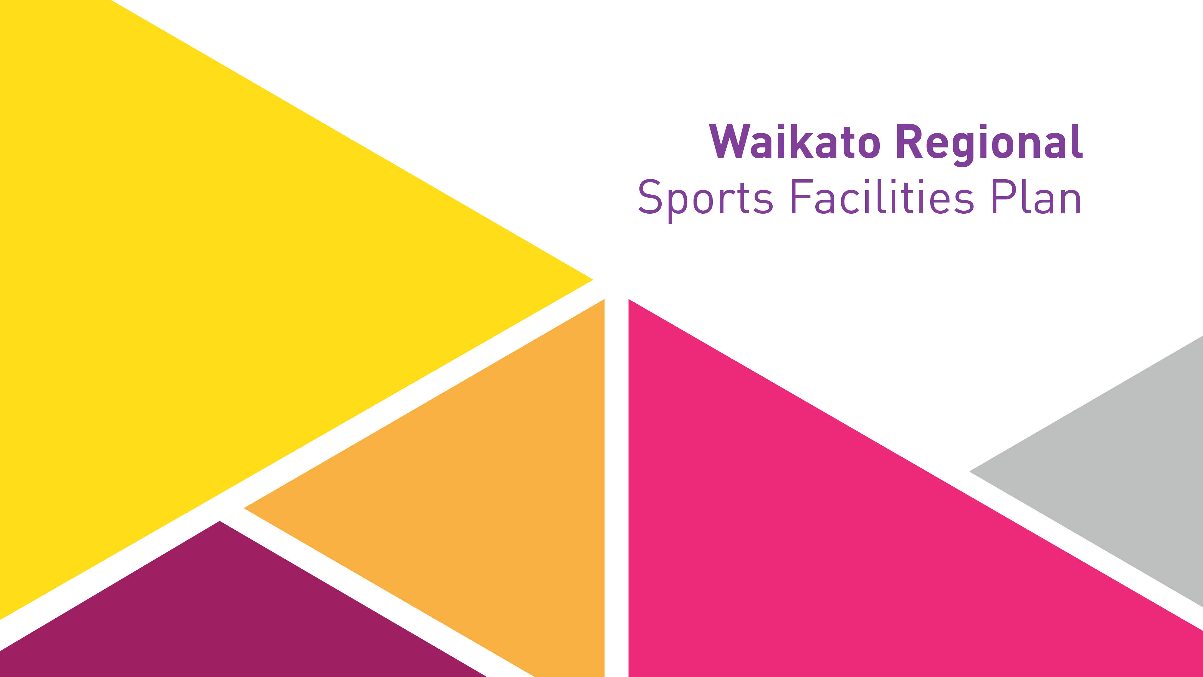 Waikato Regional Sports Facilities Plan - 2020 Review